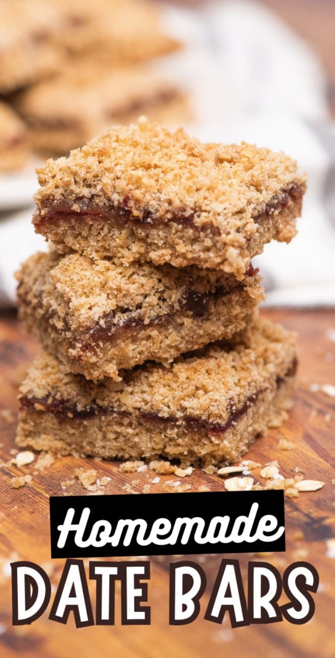 Three stacked homemade date bars with a crumbly oat topping, on a wooden surface, with text "Homemade Date Bars." Try this classic recipe with dates for the perfect Canadian date squares treat.