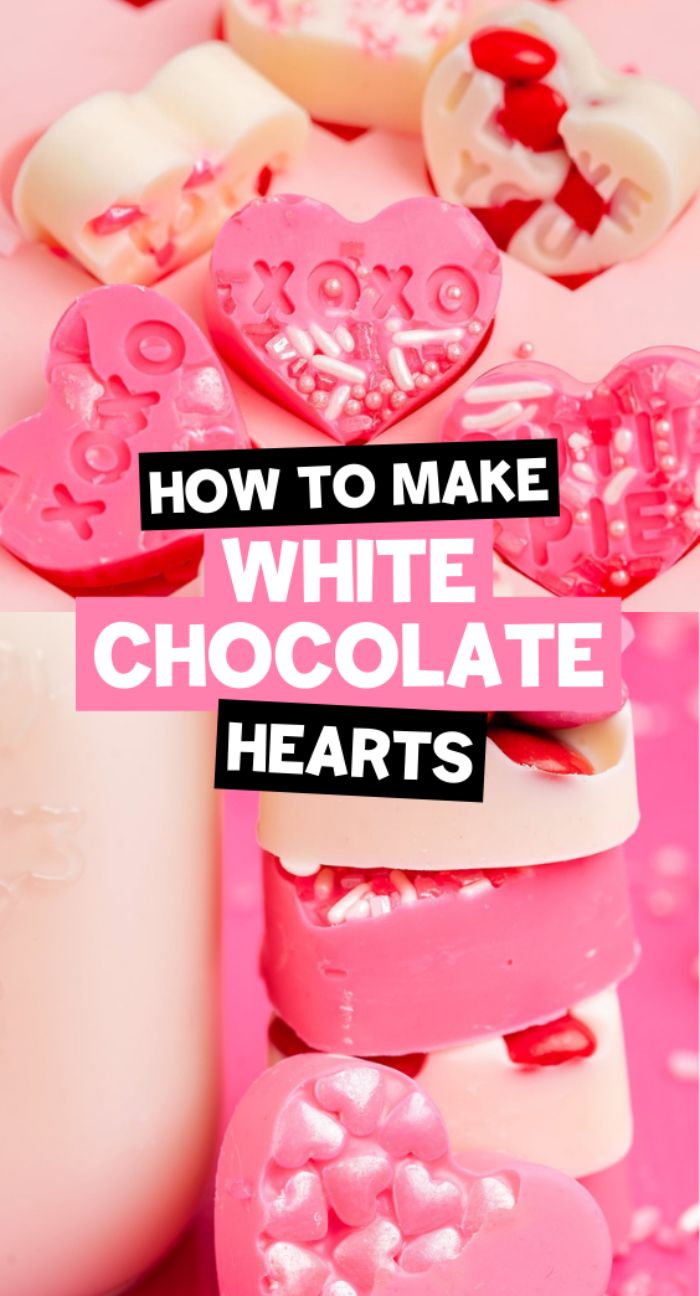 Pink and white heart-shaped chocolates stacked, perfect as easy Valentine's treats, with text: How to make white chocolate hearts.