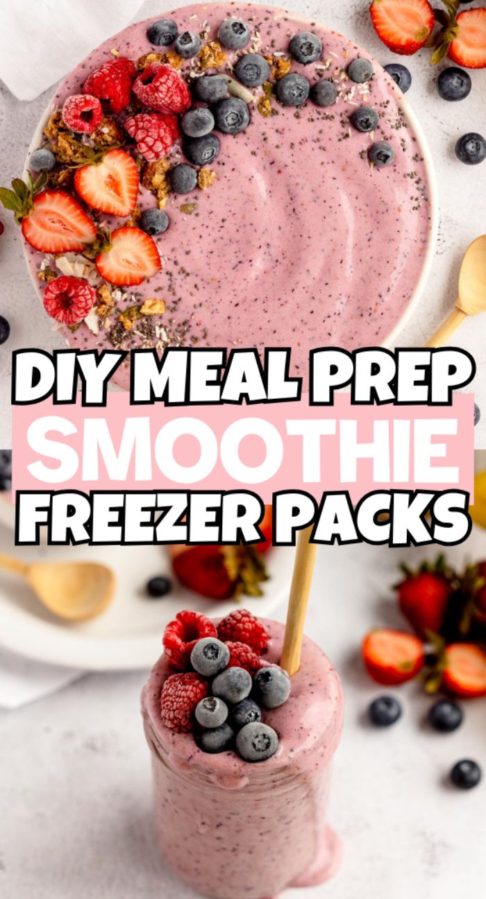 Bowl and glass of pink berry smoothie topped with fruit; text reads "Smoothie Freezer Packs - DIY Meal Prep for easy frozen smoothie bags.