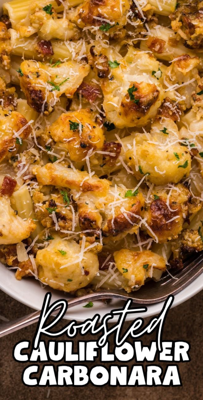 Close-up of Roasted Cauliflower Carbonara topped with grated cheese and herbs in a bowl—an easy weeknight dinner featuring creamy cauliflower sauce.