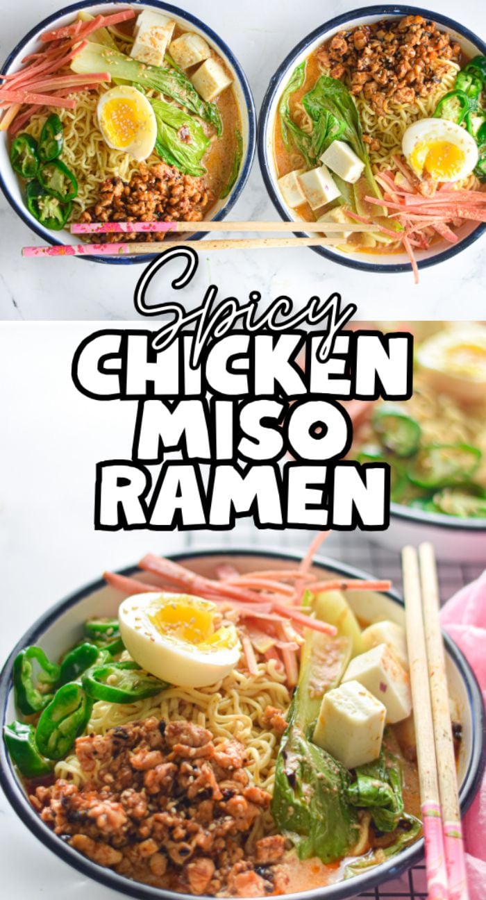 Two bowls of Spicy Chicken Miso Ramen with eggs, tofu, greens, and chopsticks are pictured, topped with a bold text overlay. Perfect inspiration for your next ramen recipe!.
