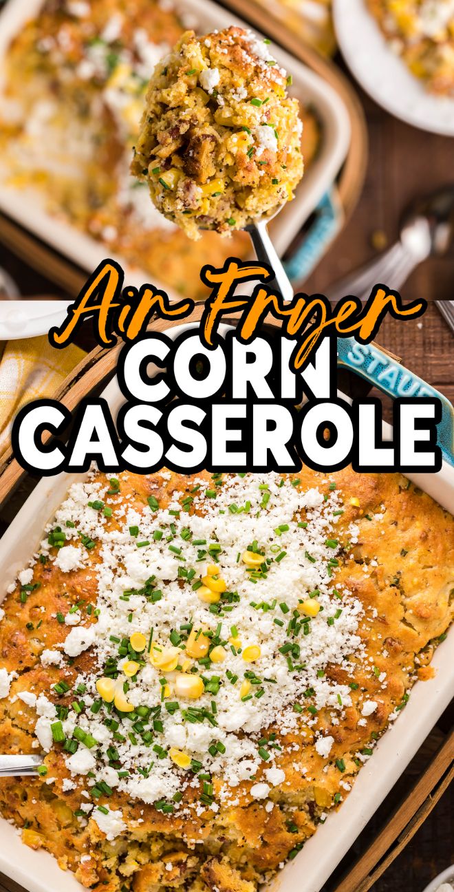 Air Fryer Corn Casserole in a baking dish, made with Jiffy cornbread mix, topped with cheese, herbs, and corn, served with a spoon.