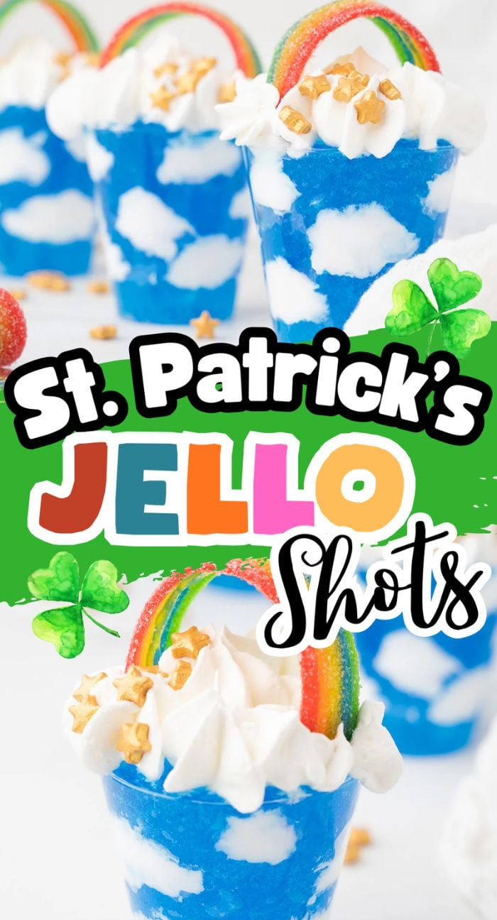 Blue jello shots with whipped cream, rainbow candy, and gold sprinkles—a festive St. Patrick’s Day cocktail perfect for celebrating St. Patrick's Day or Pride Day! Labeled "St. Patrick’s Jello Shots.