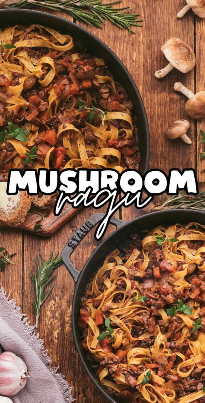 Two skillets of mushroom ragu pasta sit on a wooden table, surrounded by herbs, garlic, and fresh mushrooms—a delicious meatless ragu perfect as a homemade spaghetti sauce with mushrooms.