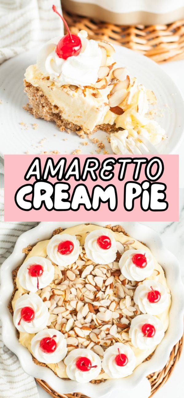 Top: Slice of Amaretto Cream Pie with whipped cream, almond slices, and cherry. Bottom: Whole decorated amaretto cream pie—a delicious Italian inspired dessert with amaretto liqueur.