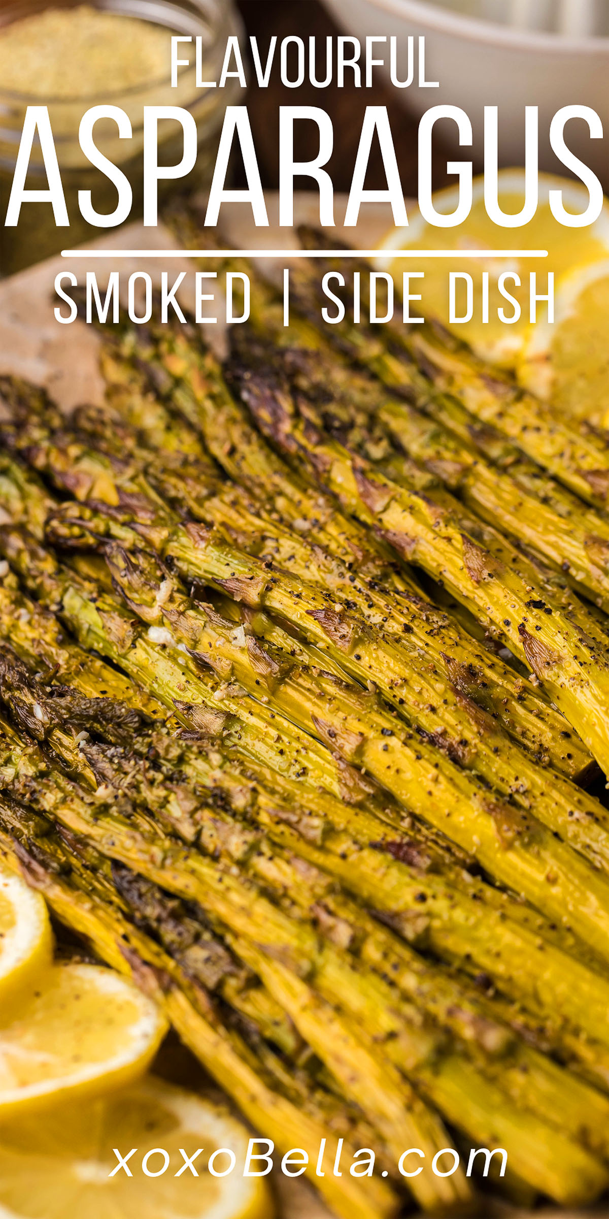 Flavorful Smoked Asparagus xoxoBella