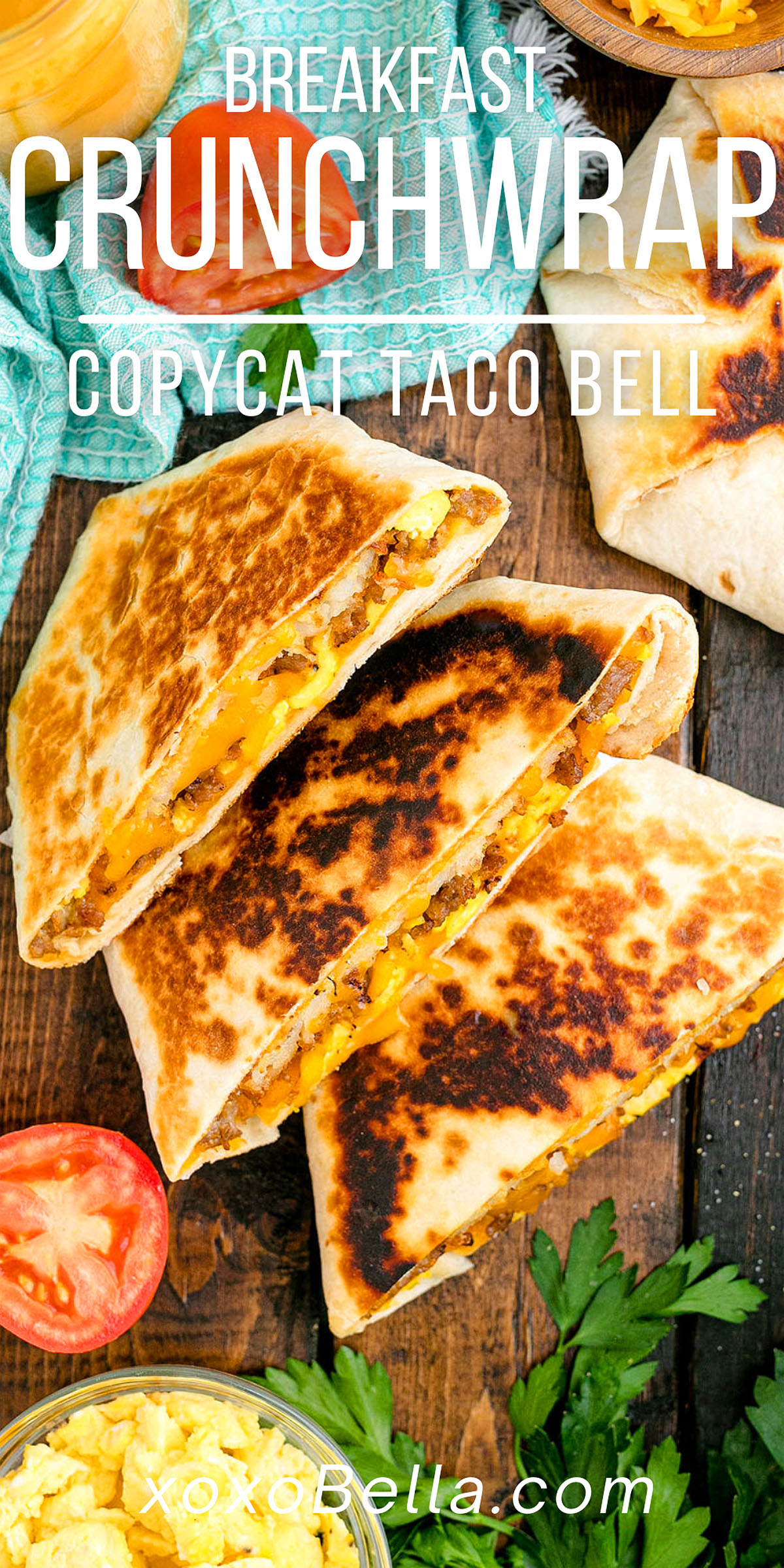 Breakfast Crunchwrap Recipe xoxoBella