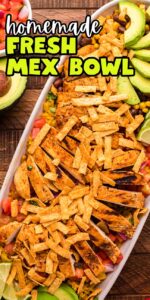 Fresh Mex Bowl - xoxoBella