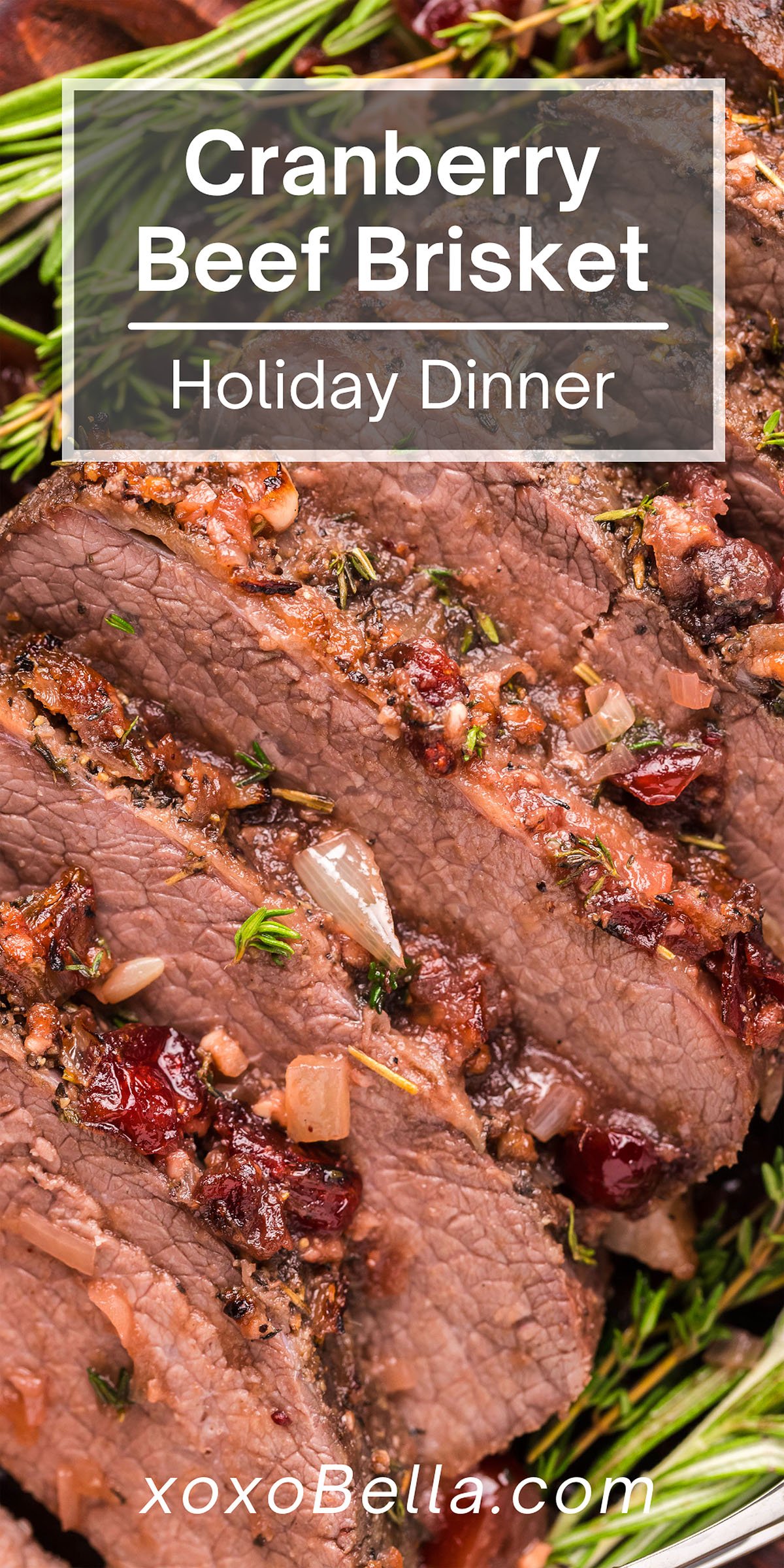 Cranberry Holiday Beef Brisket xoxoBella