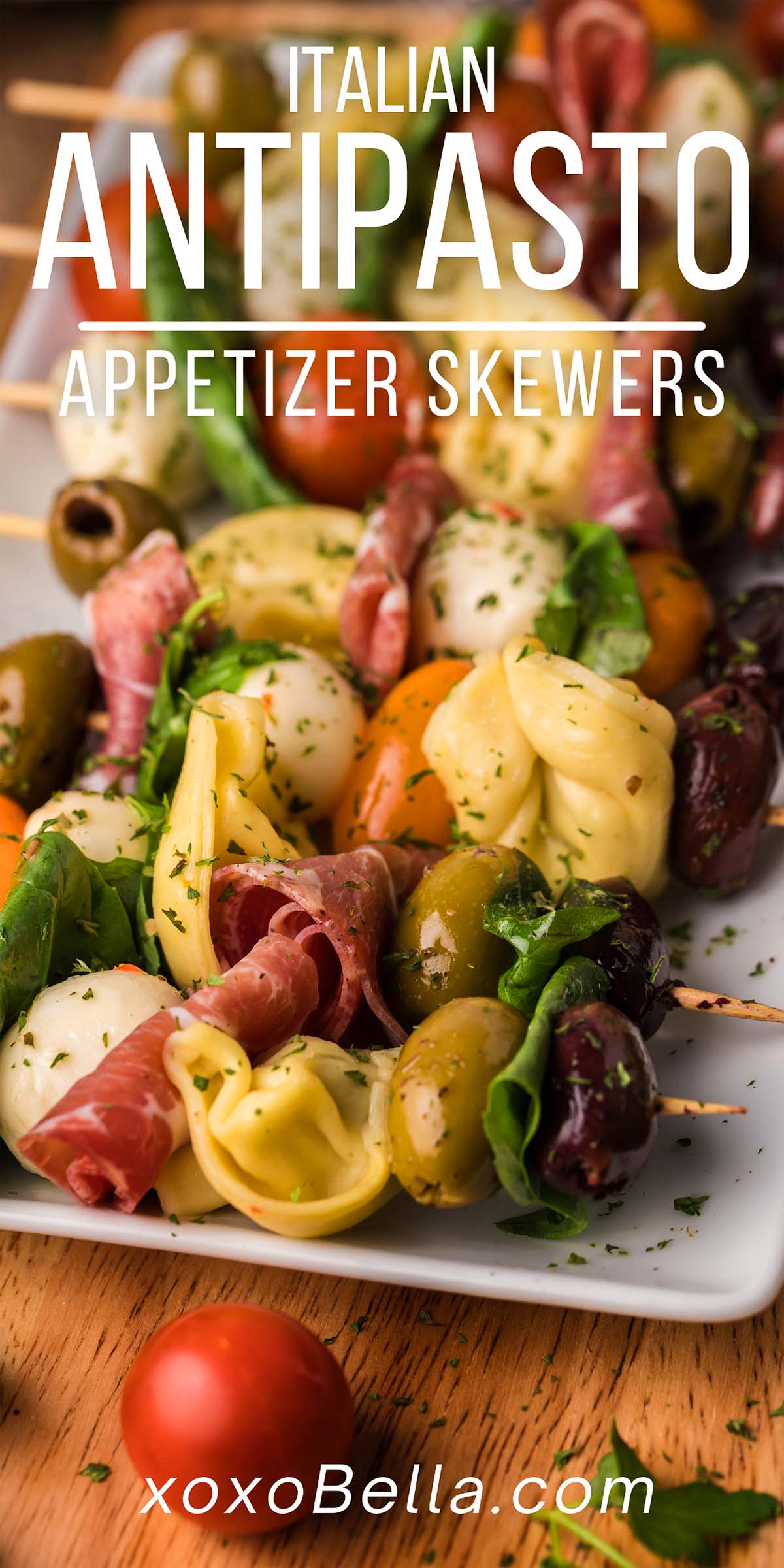 Antipasto Skewers xoxoBella