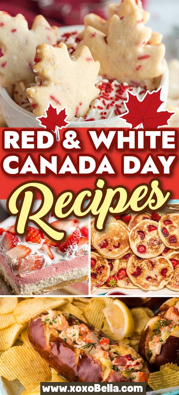 Collage of red and white Canada Day recipes, featuring cookies, pancakes, cake, and hot dogs—perfect inspiration if you’re wondering what to eat on Canada Day.