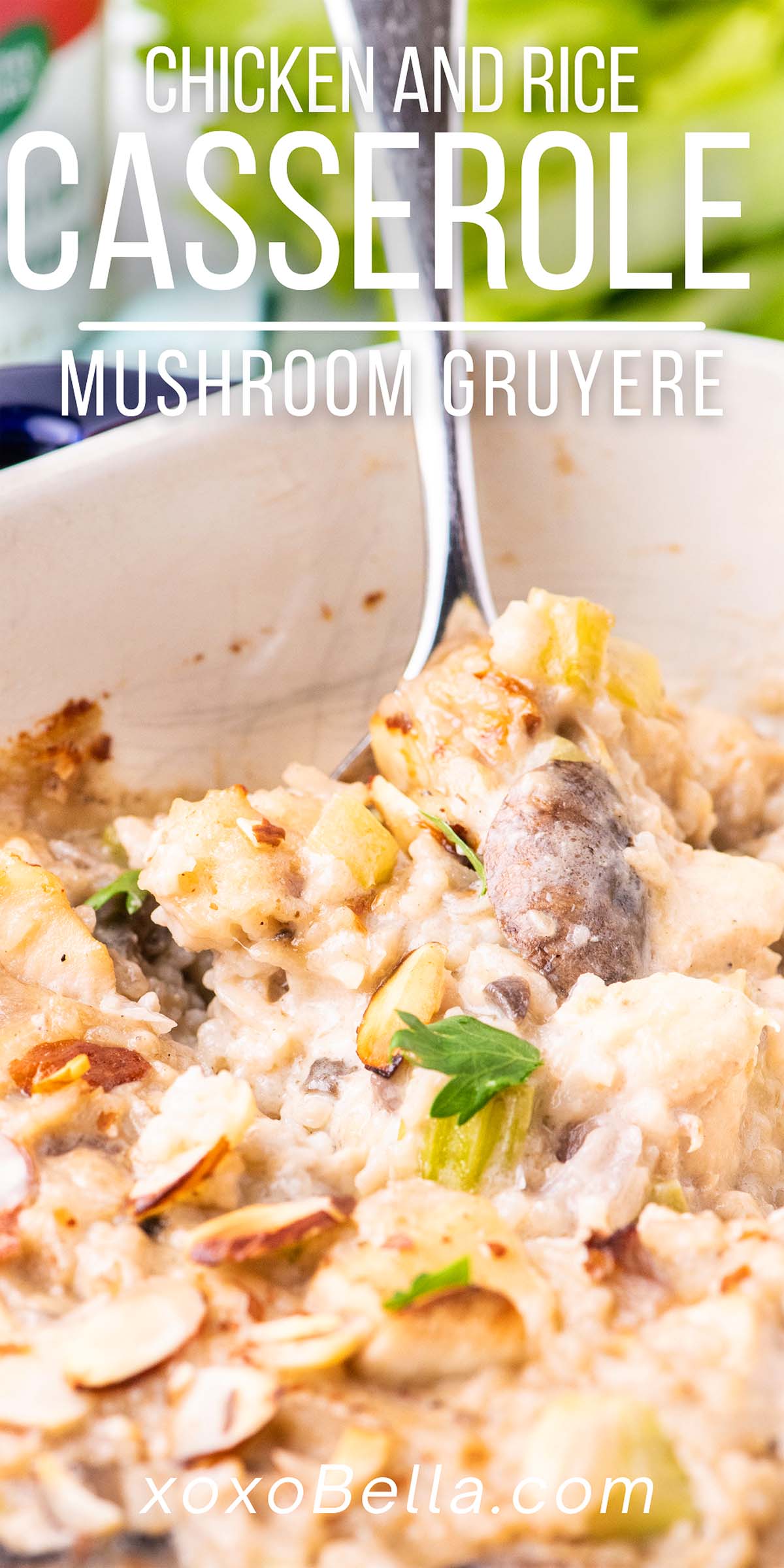 Mushroom Gruyere Chicken and Rice Casserole xoxoBella