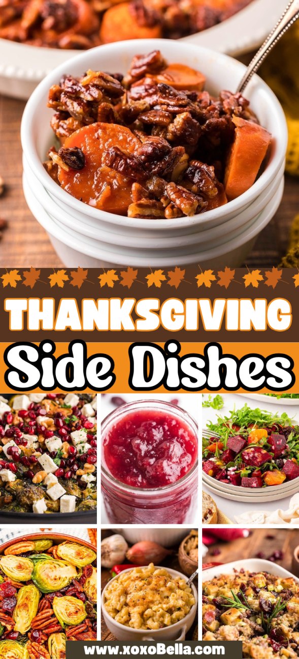Collage of popular Thanksgiving sides, featuring sweet potatoes, cranberry sauce, Brussels sprouts, and fresh salads.