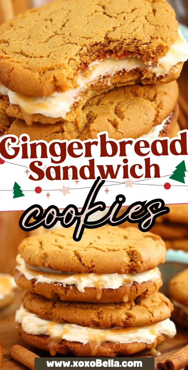 Two Gingerbread Sandwich Cookies with creamy filling are stacked and shown in close-up, highlighted by a festive text overlay.