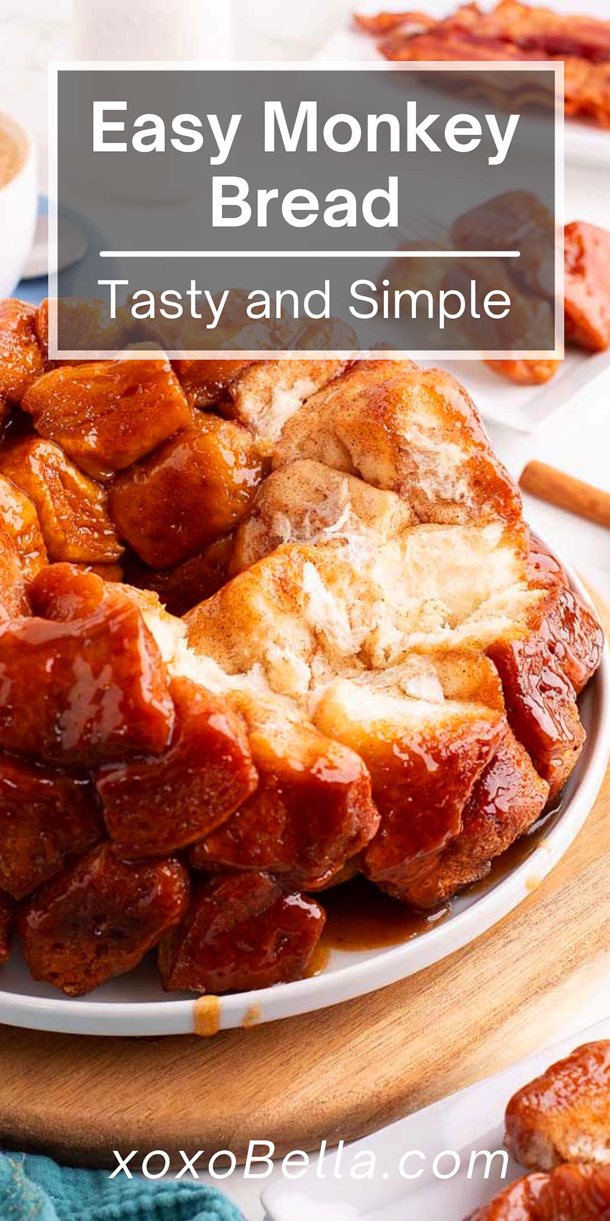 Easy Monkey Bread Xoxobella Easy Monkey Bread Xoxobella