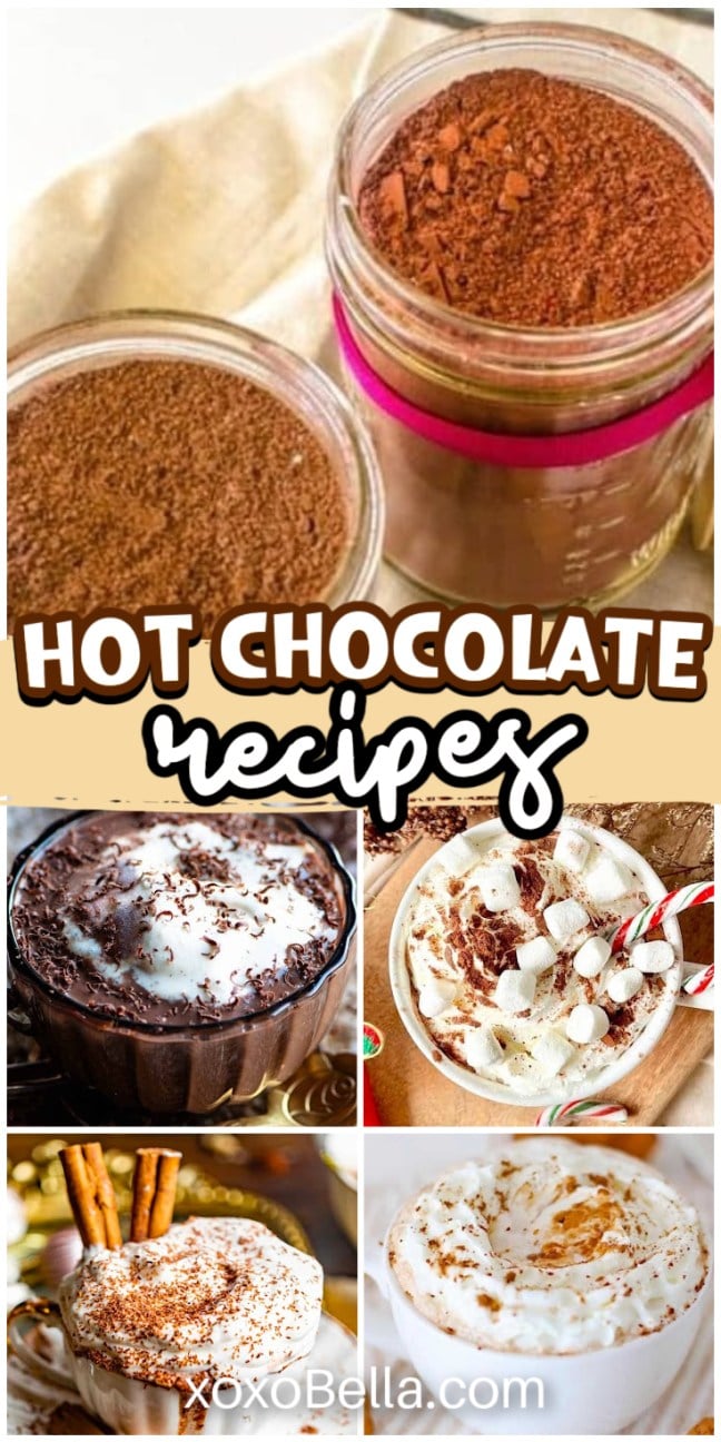 Collage of hot chocolate recipes in mugs and jars, topped with whipped cream, marshmallows, and cinnamon sticks.