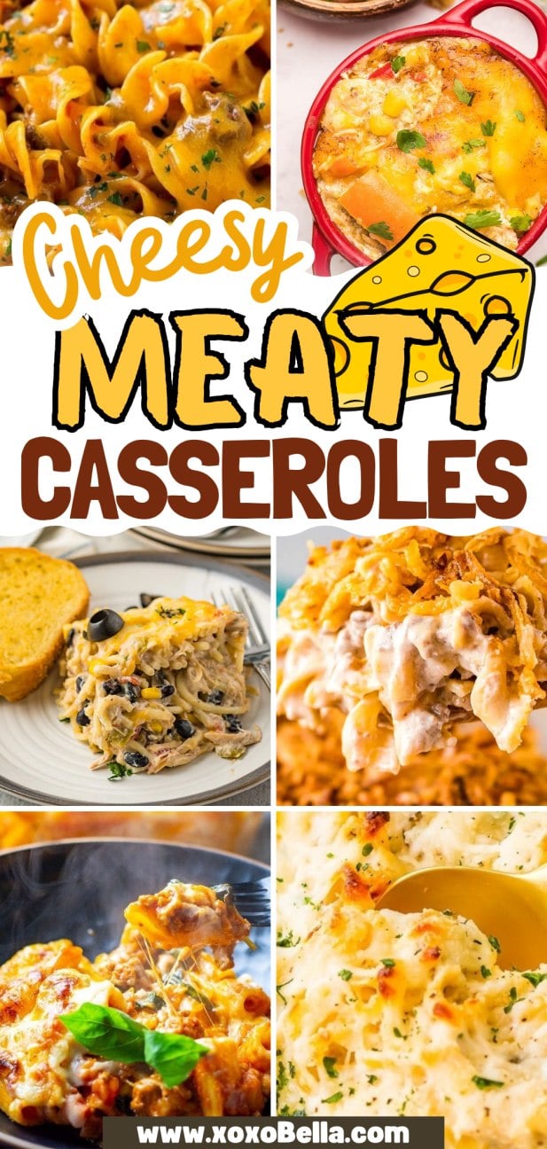 Collage of meaty cheesy casseroles, featuring pasta, chicken, and baked dishes, all topped with perfectly melted cheese.