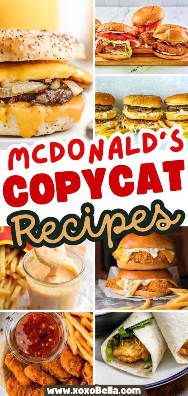 A collage of various McDonald’s-inspired burgers, chicken sandwiches, fries, and sauces - features irresistible mcdonald's recipes you can recreate at home.