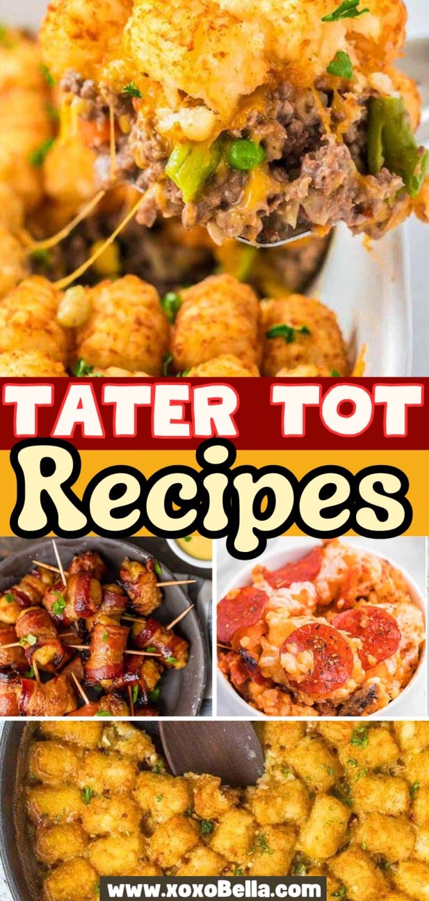 Collage of tater tot recipes, featuring cheesy casseroles, bacon-wrapped tots, and skillet-cooked delights.