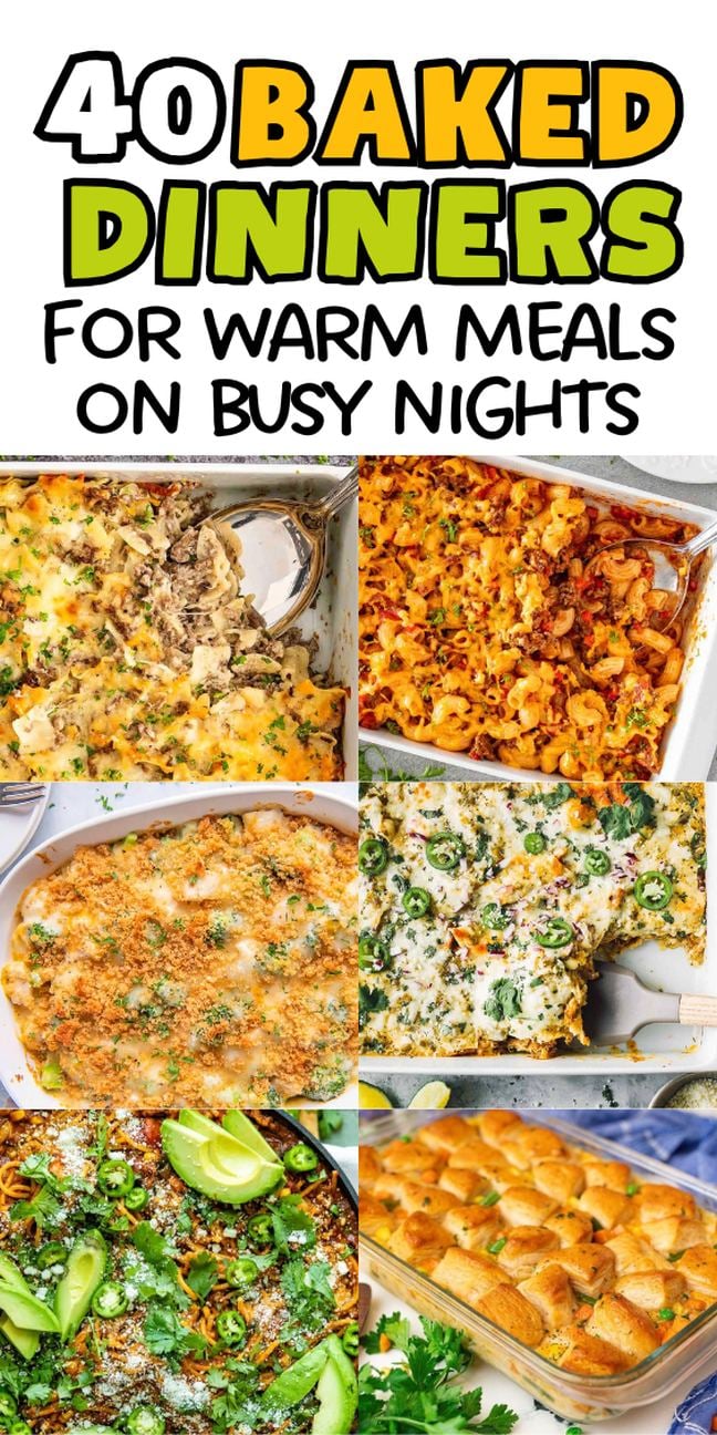 40 baked dinner casseroles in dishes - easy, comforting recipes perfect for busy weeknights.