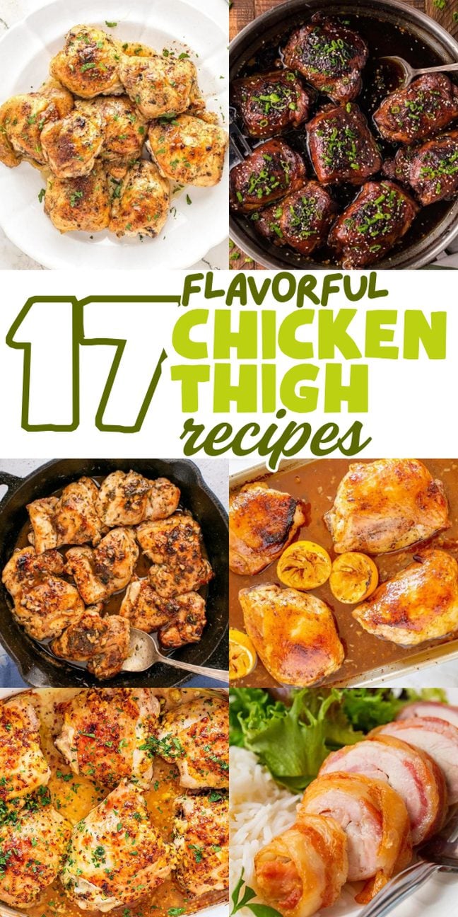Collage of six chicken thigh dishes showcasing delicious and creative chicken thigh recipes for any meal.