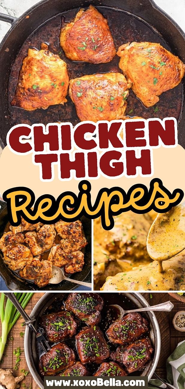 Iron skillet and dishes showcase delicious chicken thigh recipes, topped with fresh herbs and artfully arranged in a vibrant collage format.