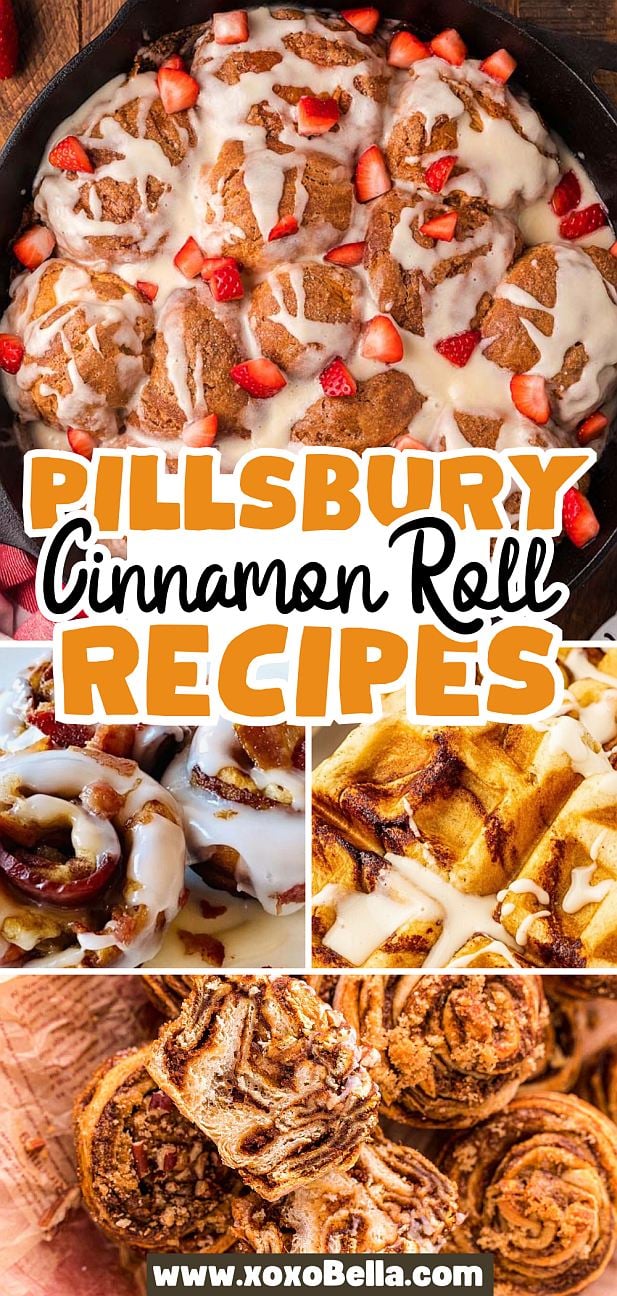 Assorted Pillsbury cinnamon roll desserts topped with icing and strawberries, featuring text overlay and showcasing delicious Pillsbury cinnamon roll recipes.