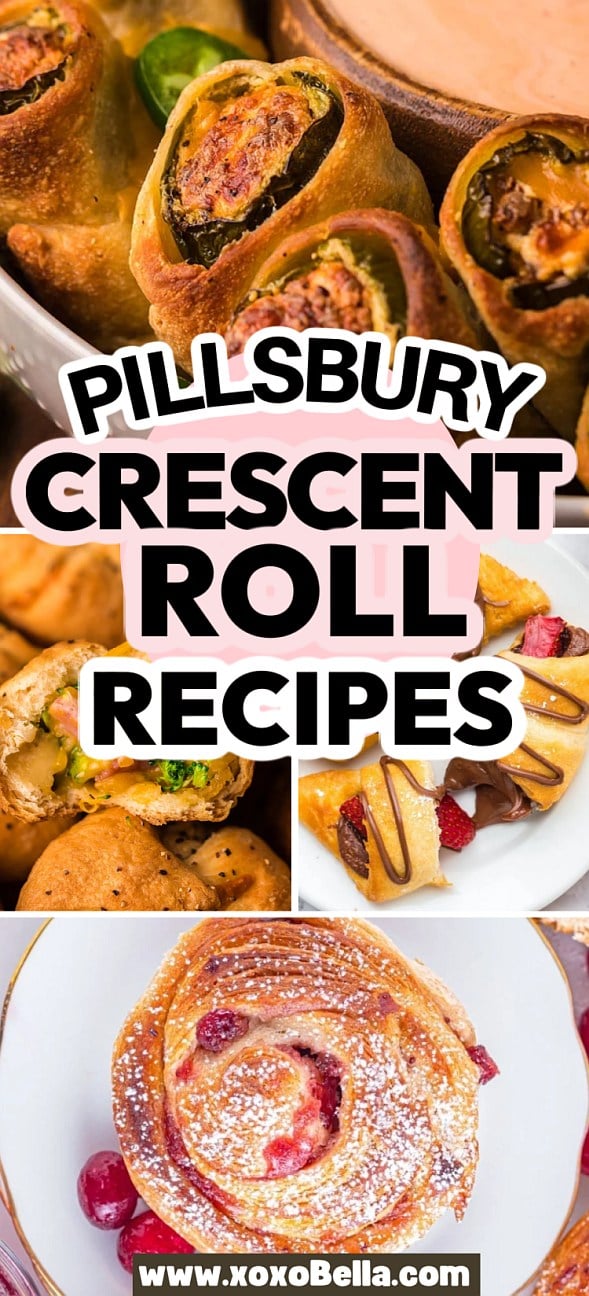 Collage of various crescent roll recipes, featuring Pillsbury rolls with fruit, cheese, and savory fillings.