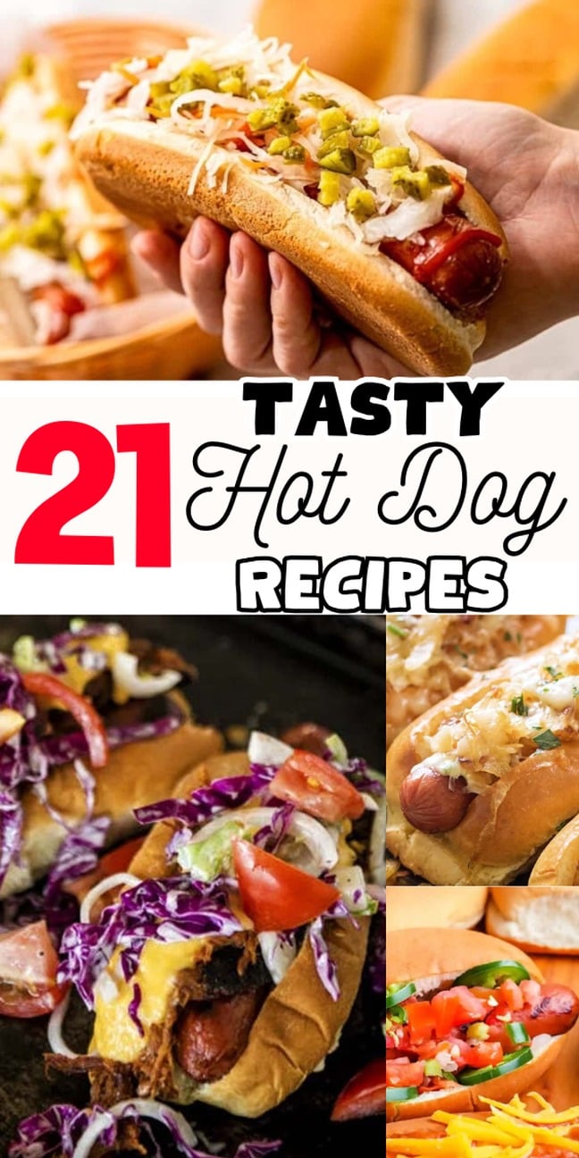 A collage of colorful hot dogs with various toppings and the text "21 Tasty Hot Dog Recipes" showcases creative hot dog recipes to try at home.