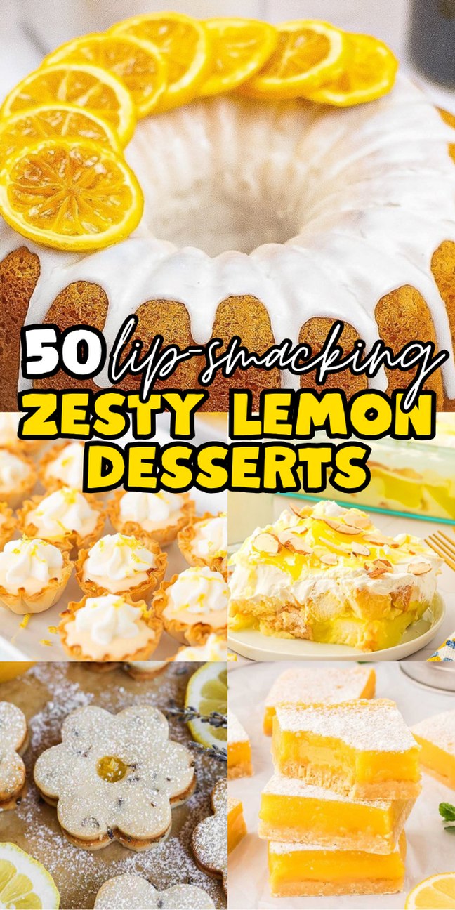 Collage of lemon desserts, featuring cake, bars, cookies, and tartlets. Perfect for fans of bright and refreshing lemon desserts.