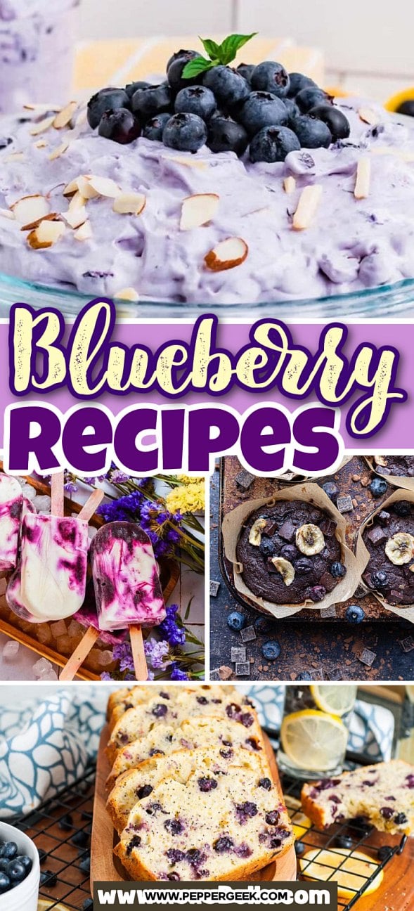 A collage of blueberry recipes—salad, popsicles, muffins, and bread—highlights delicious ways to enjoy this superfruit.