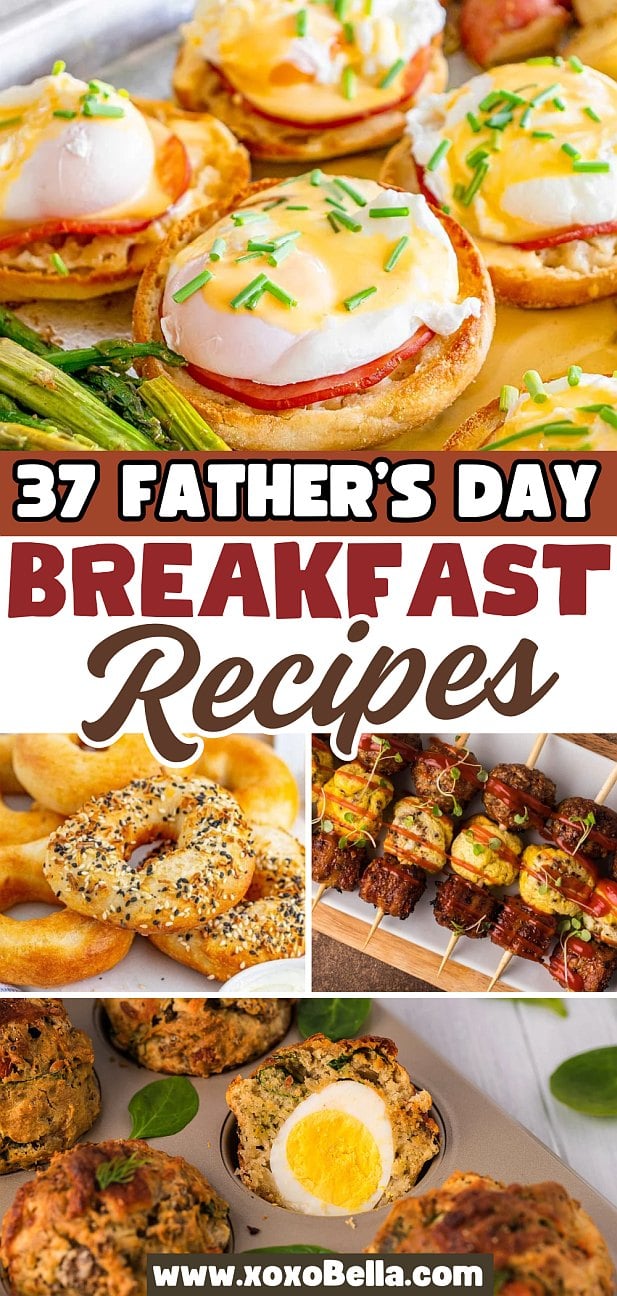 Eggs benedict, breakfast skewers, everything bagels, and muffins—treat Dad to these delicious Father's Day breakfast ideas! 37 Father’s Day Breakfast Recipes.
