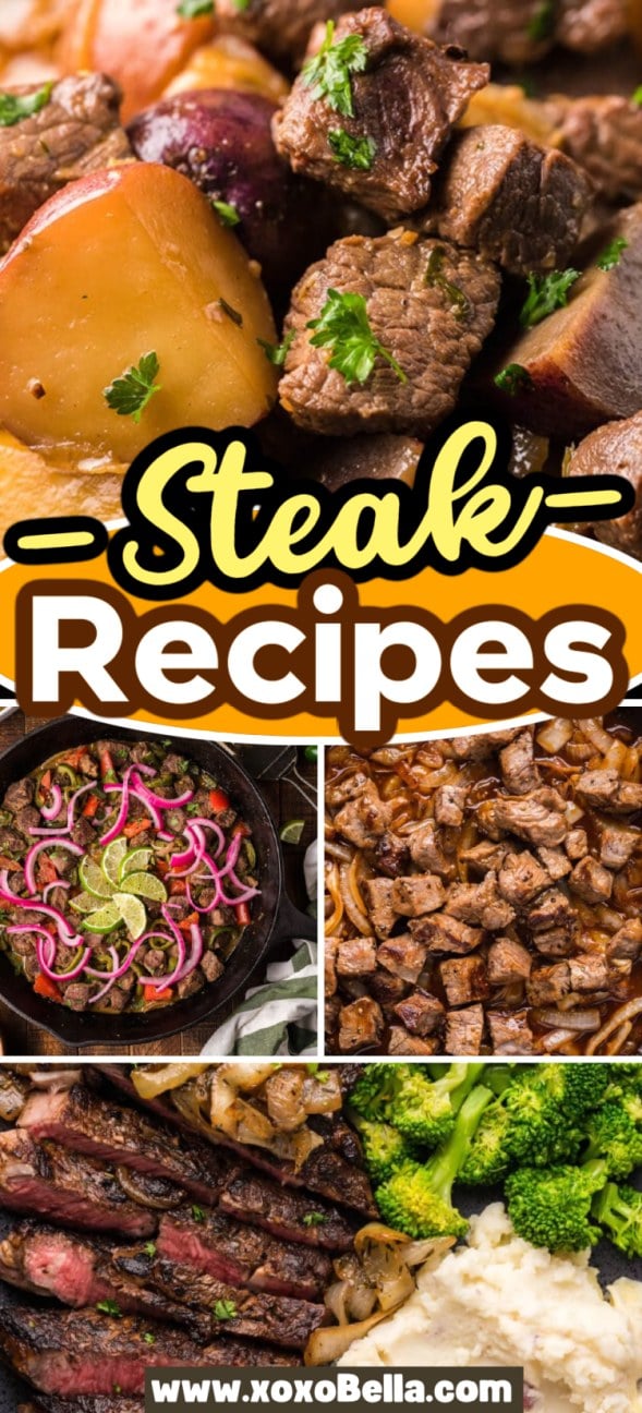 Collage of steak dishes, including sliced steak, steak bites, and steak with potatoes and vegetables—your ultimate guide to delicious steak recipes.