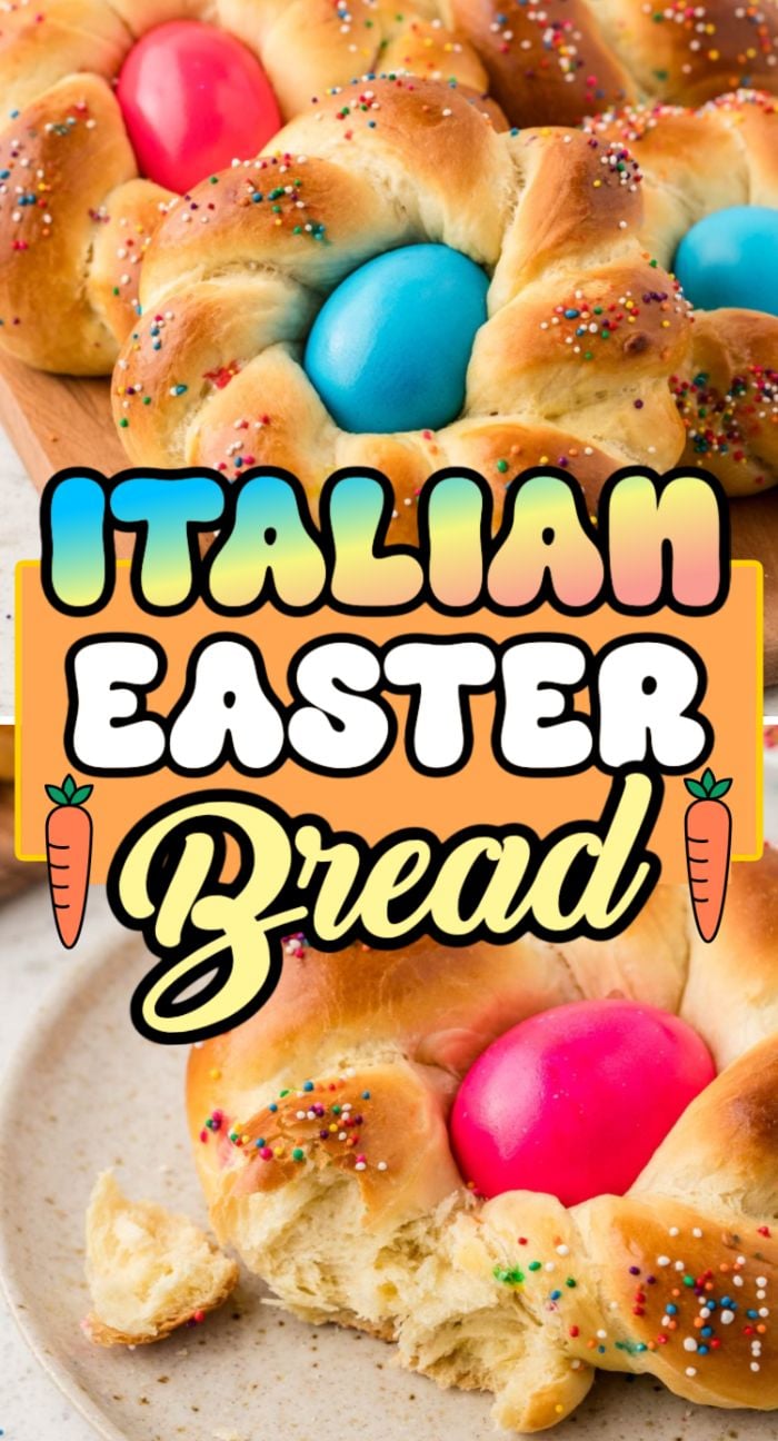 Braided pane di Pasqua—Italian Easter bread—topped with colorful eggs and sprinkles, text overlay reads "Italian Easter Bread.