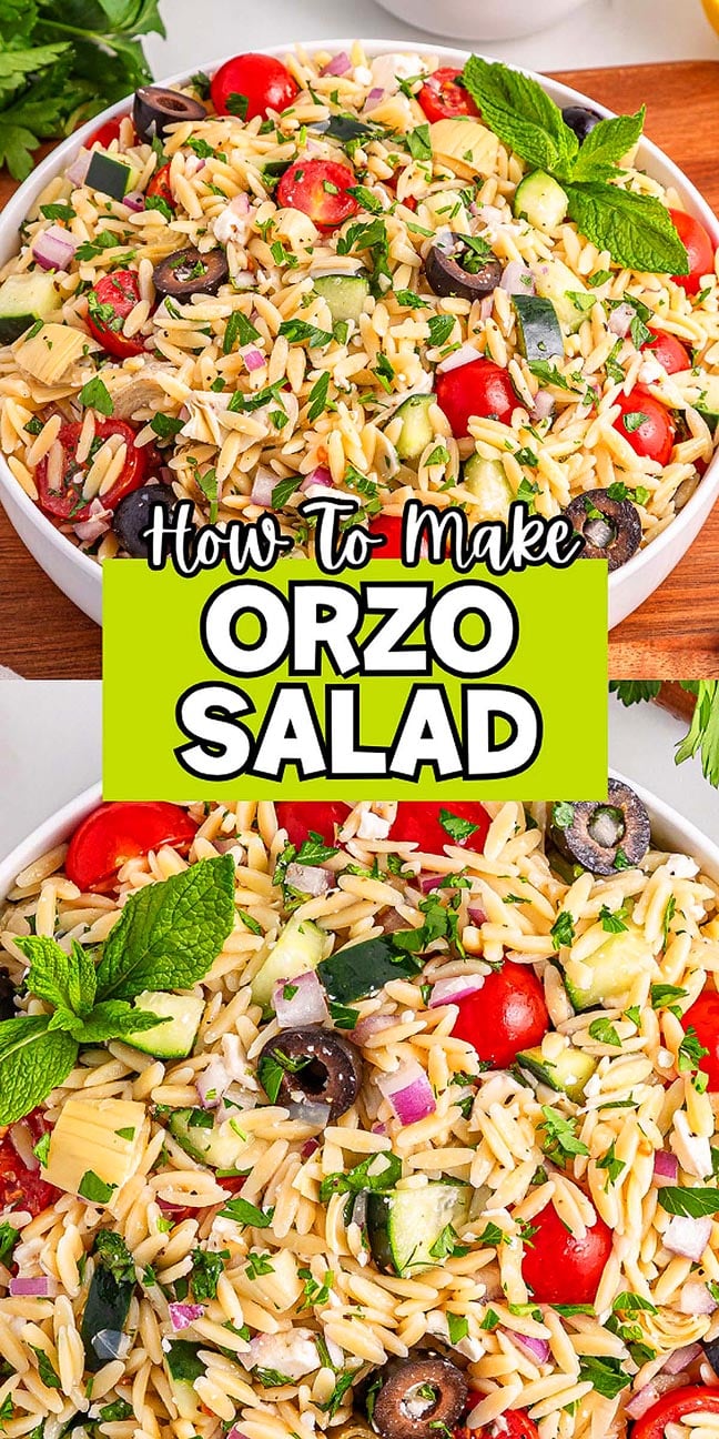 Overhead view of a vibrant orzo salad featuring tomatoes, cucumbers, olives, herbs, and a “How To Make Orzo Salad” text overlay.