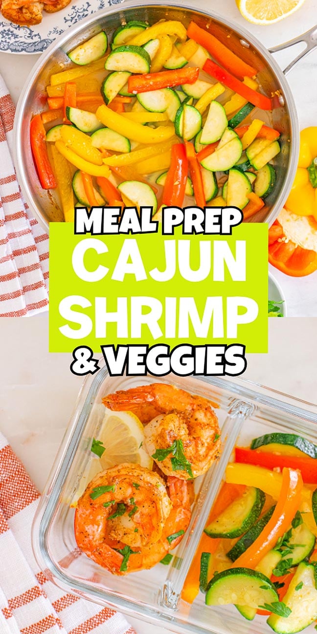 Colorful shrimp and sliced veggies in a skillet and meal prep containers, labeled "Meal Prep Cajun Shrimp and Veggies." Perfect for flavorful, convenient lunches all week long.