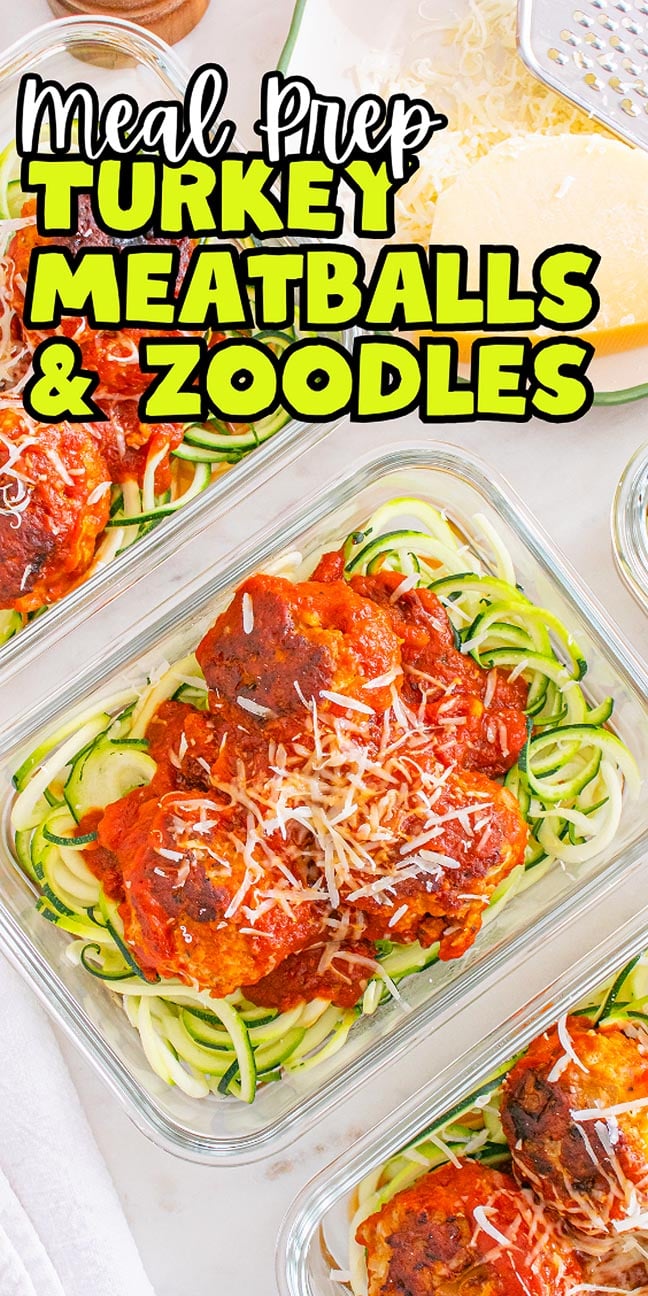 Meal Prep Turkey Meatballs & Zoodles: Glass containers filled with turkey meatballs in tomato sauce on zoodles, topped with shredded cheese for a tasty and convenient meal prep option.