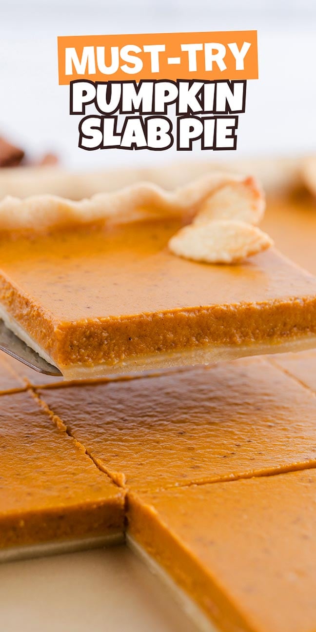 A spatula lifts a slice of pumpkin slab pie with golden crust. Text: "Must-Try Pumpkin Slab Pie—your new favorite fall dessert.