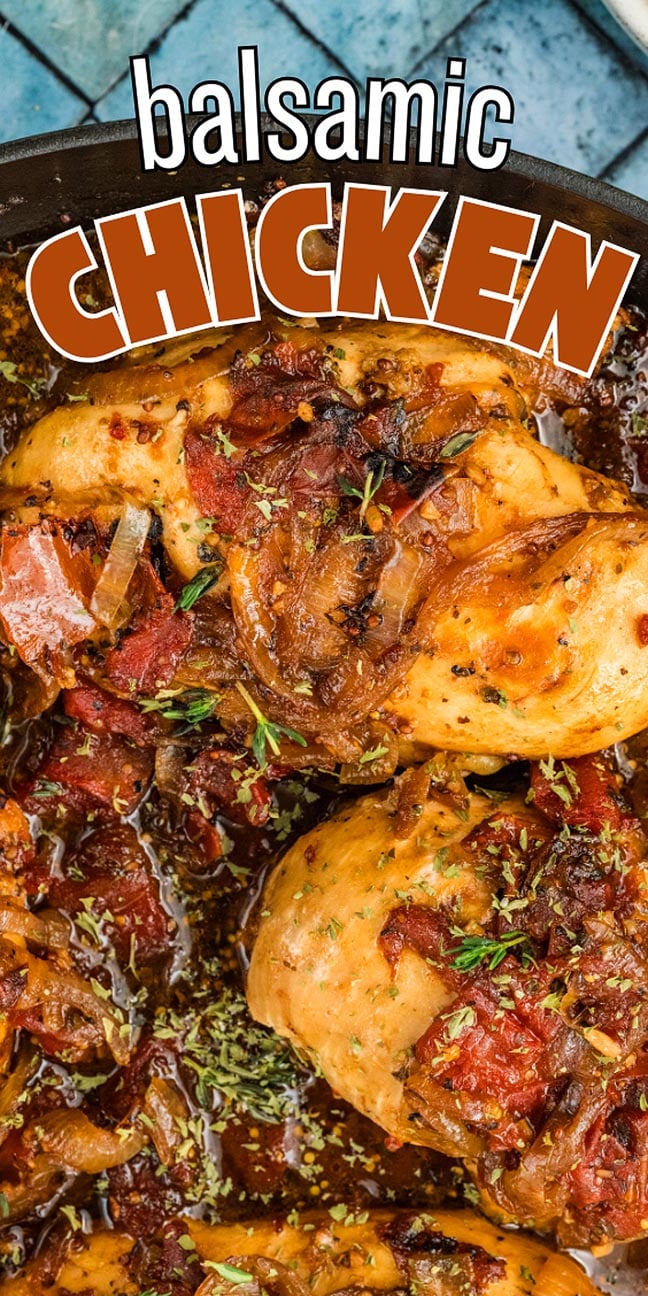 Cooked balsamic chicken breasts topped with tomatoes, onions, and herbs in a skillet. Text reads "balsamic chicken.