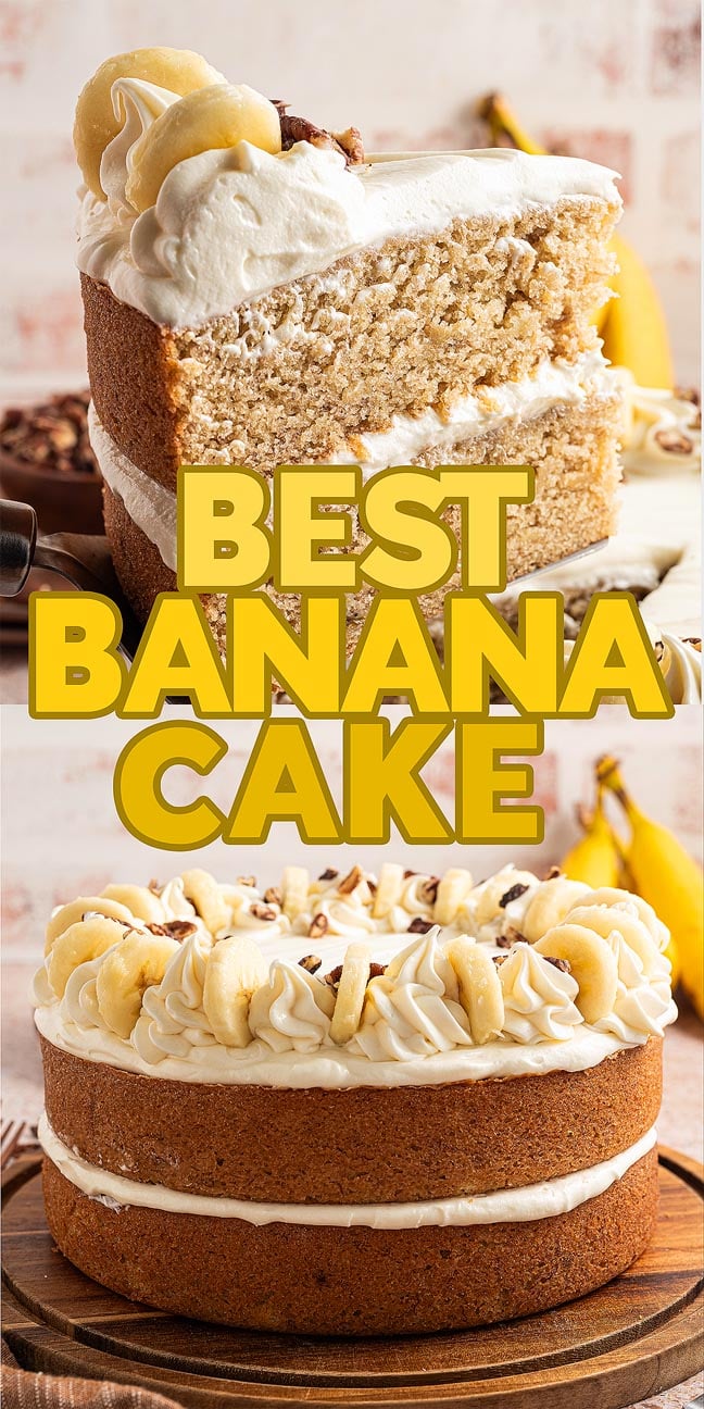 Two images of Banana Cake with cream frosting and banana slices, overlaid with text: "Best Banana Cake.