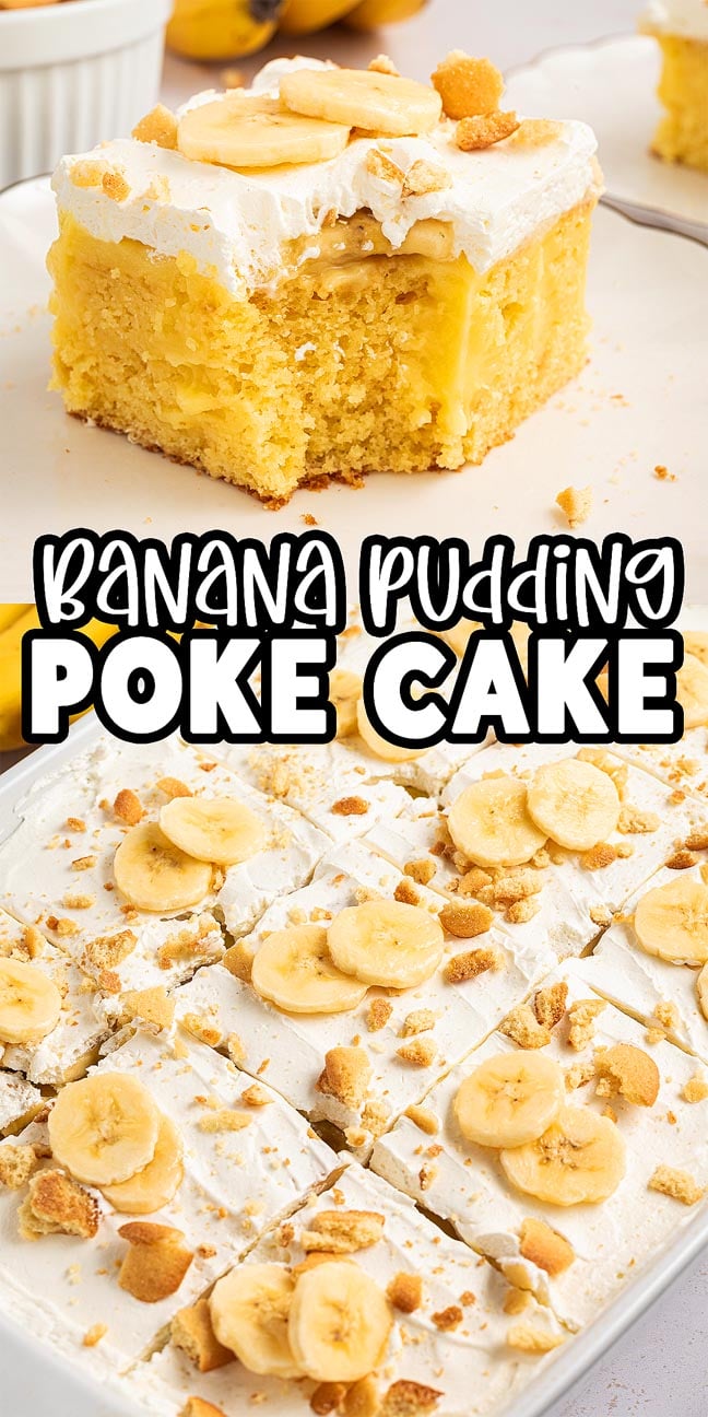 Banana pudding poke cake topped with whipped cream, banana slices, and crushed cookies, cut into squares—this delicious banana pudding poke cake is a crowd-pleaser for any occasion.