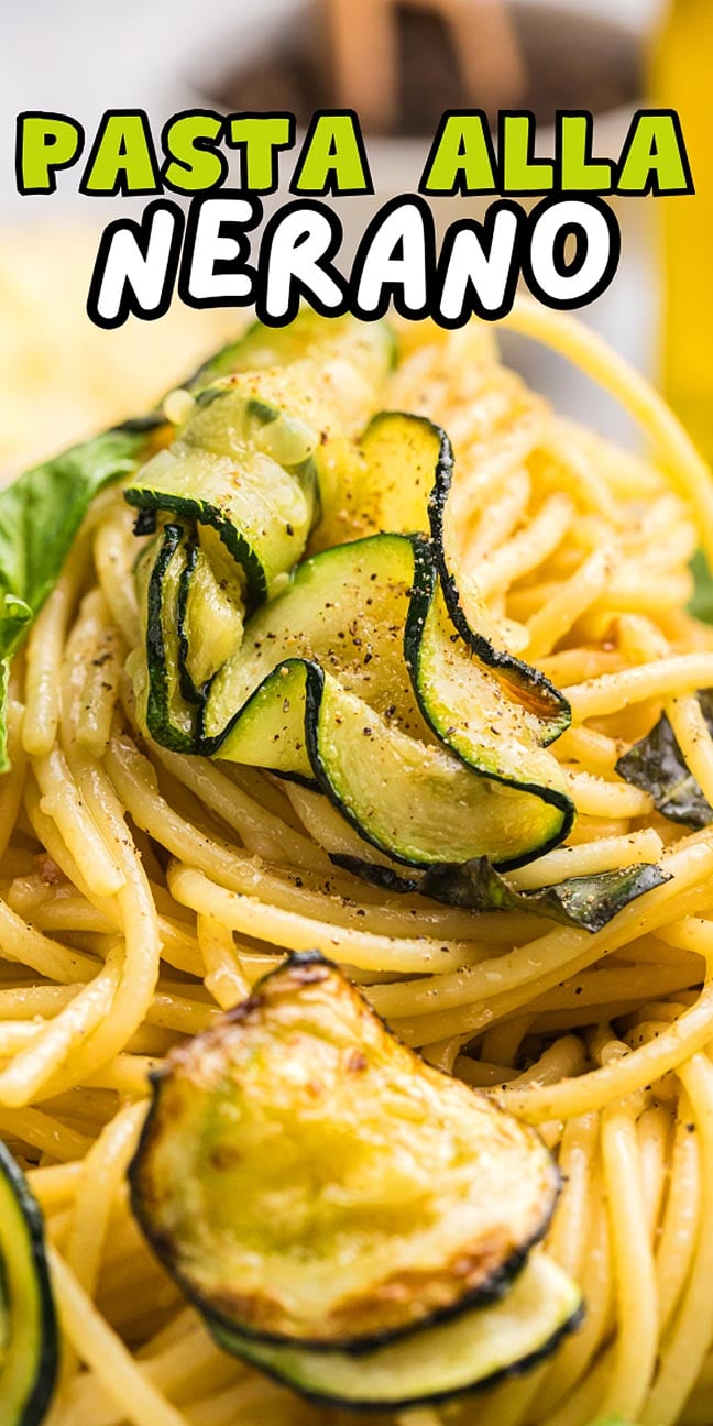 Close-up of pasta alla Nerano featuring spaghetti, fried zucchini slices, and bold text at the top.