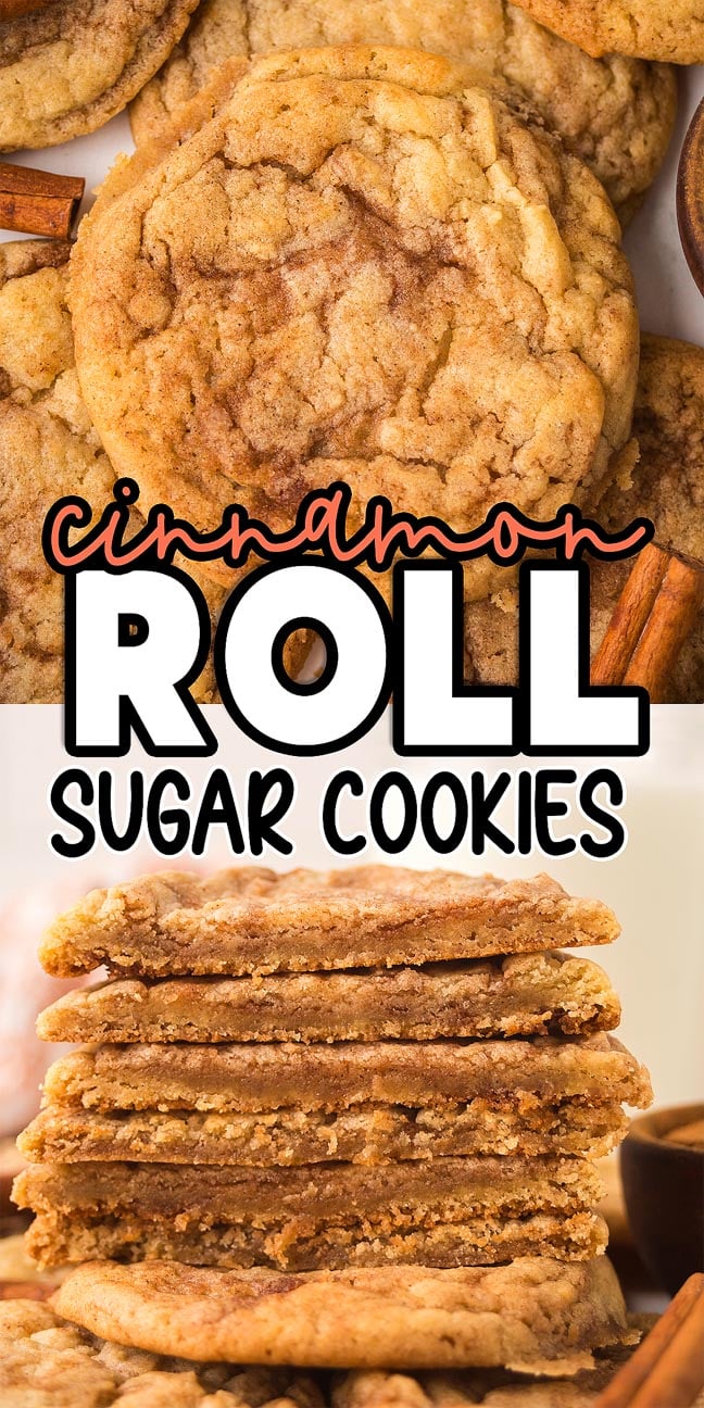 Close-up of cinnamon roll sugar cookies, featuring stacked treats and cinnamon sticks, with a text overlay highlighting these delicious cinnamon roll sugar cookies in the center.
