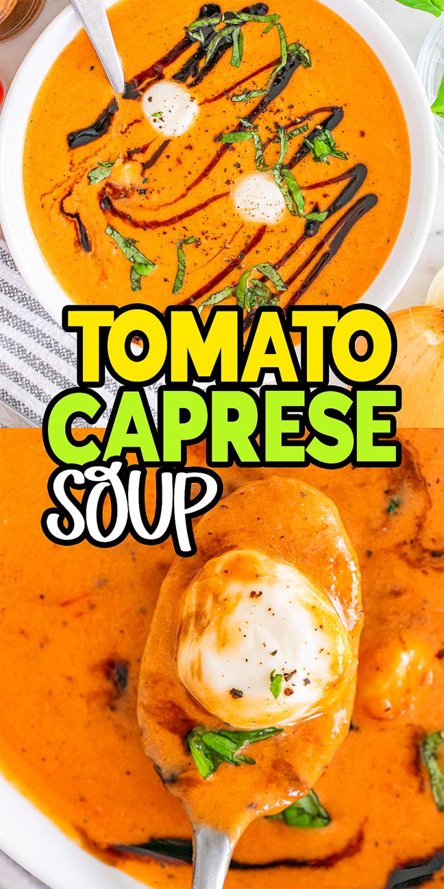 Overhead view of creamy tomato Caprese soup with mozzarella, basil, and balsamic drizzle, labeled "Tomato Caprese Soup.