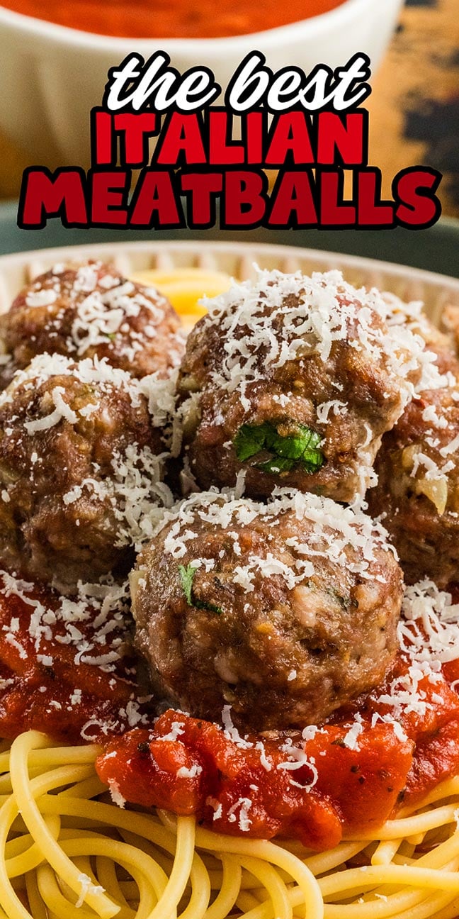 A plate of spaghetti topped with the best Italian meatballs, savory tomato sauce, and grated cheese; text reads "The Best Italian Meatballs.