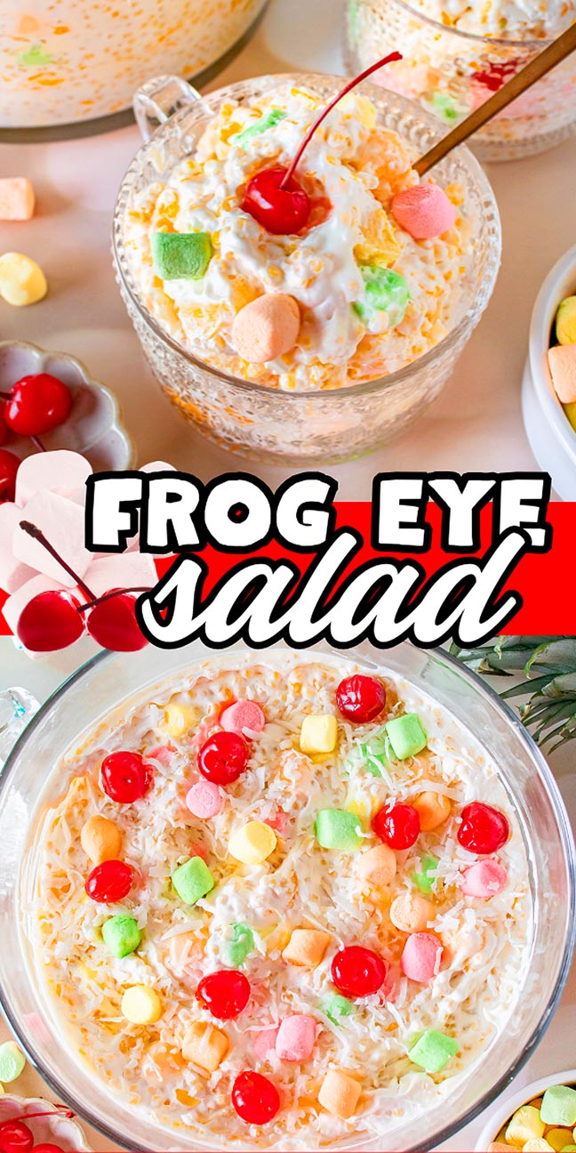 Two bowls of classic Frog Eye Salad topped with cherries and colorful mini marshmallows, shown with a vibrant text overlay.