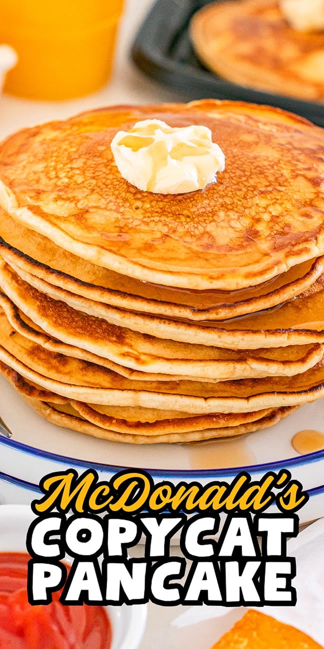 Stack of golden pancakes topped with butter and syrup, featuring text that reads "McDonalds Copycat Pancakes.