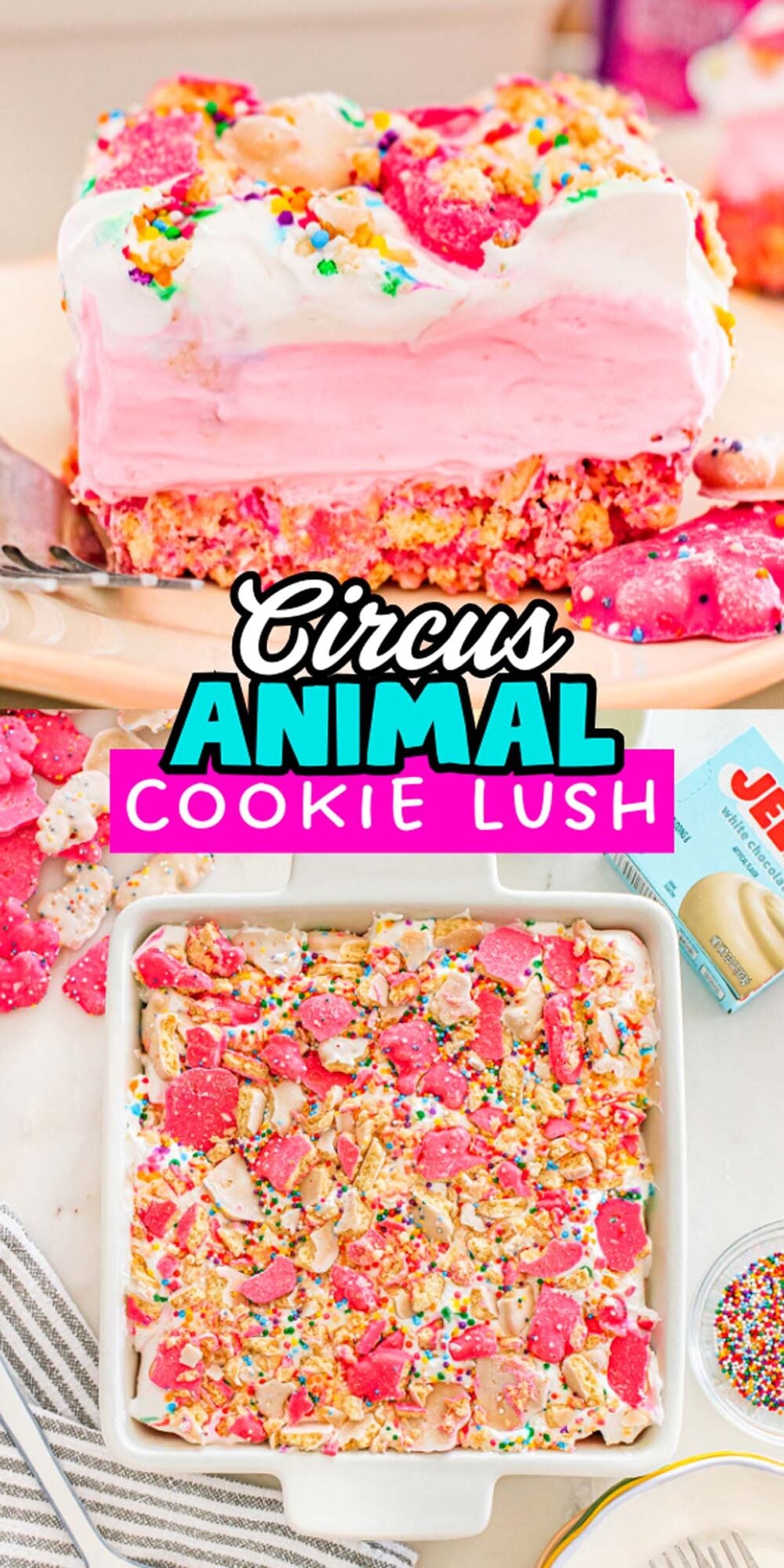 Dive into this Circus Animal Cookie Lush dessert, featuring colorful pink and white layers, playful sprinkles, and topped with whimsical animal cookies.