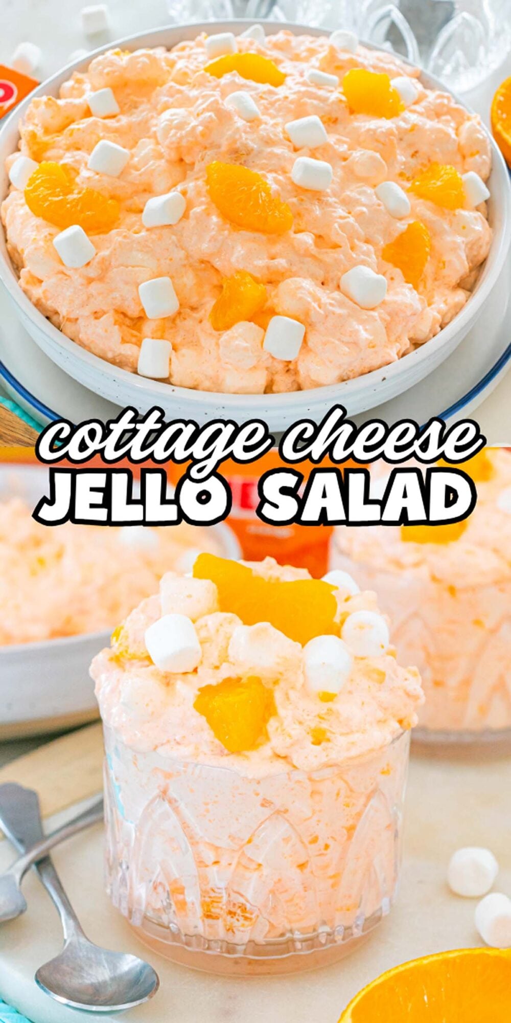 Cottage Cheese Jello Salad with juicy orange pieces and fluffy mini marshmallows served in bowls, topped with text.
