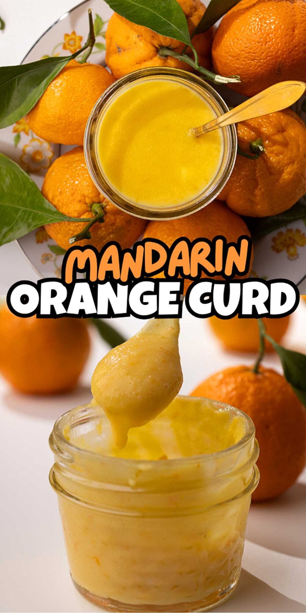 A jar of mandarin orange curd surrounded by fresh mandarins with leaves, and a spoonful of creamy mandarin orange curd above the jar.